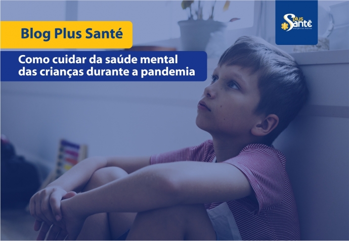 Como cuidar da saúde mental das crianças durante a pandemia